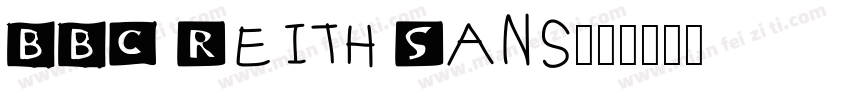 BBC Reith Sans字体转换
